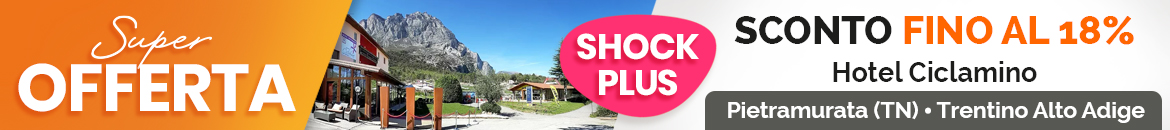SUPER OFFERTA Hotel CICLAMINO