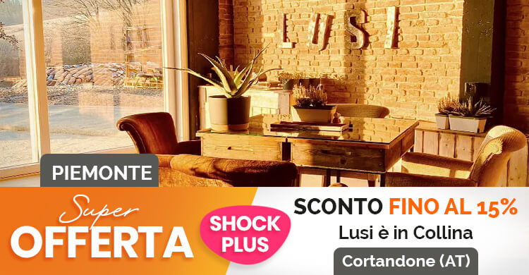 SUPER OFFERTA Lusi è in Collina 