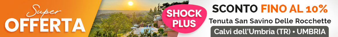 SUPER OFFERTA Agriturismo Tenuta San Savino delle Rocchette