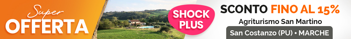 SUPER OFFERTA Agriturismo San Martino