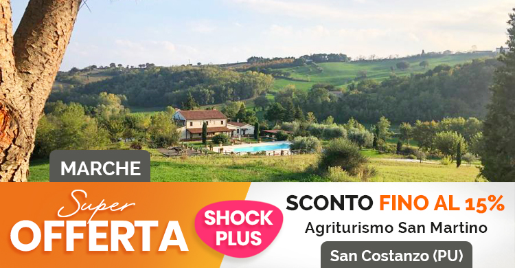 SUPER OFFERTA Agriturismo San Martino