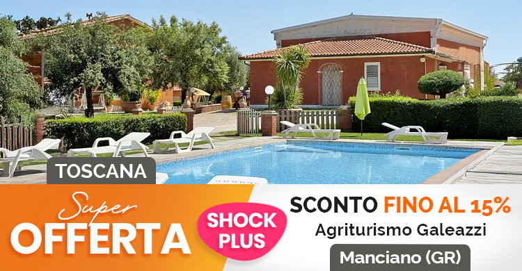 SUPER OFFERTA Agriturismo Galeazzi