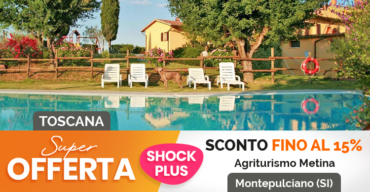 SUPER OFFERTA Agriturismo Metina