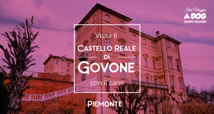 Castello Reale di Govone con il cane