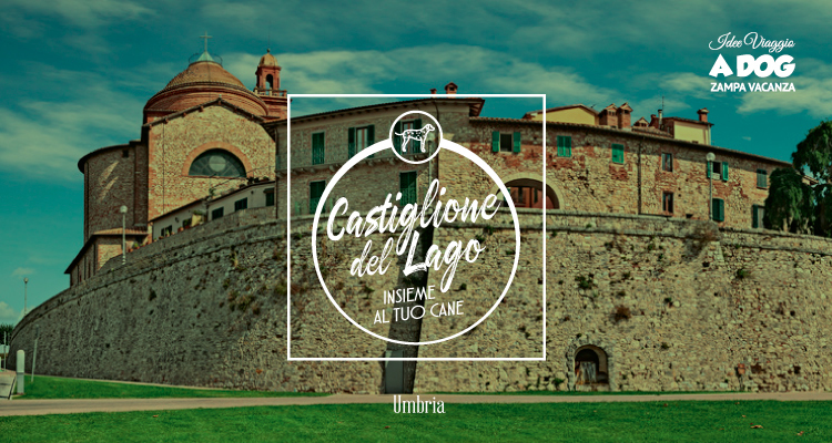 Castiglione del Lago con il cane